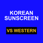 Korean sunscreen vs Western sunscreen 2026 texture difference thumbnail