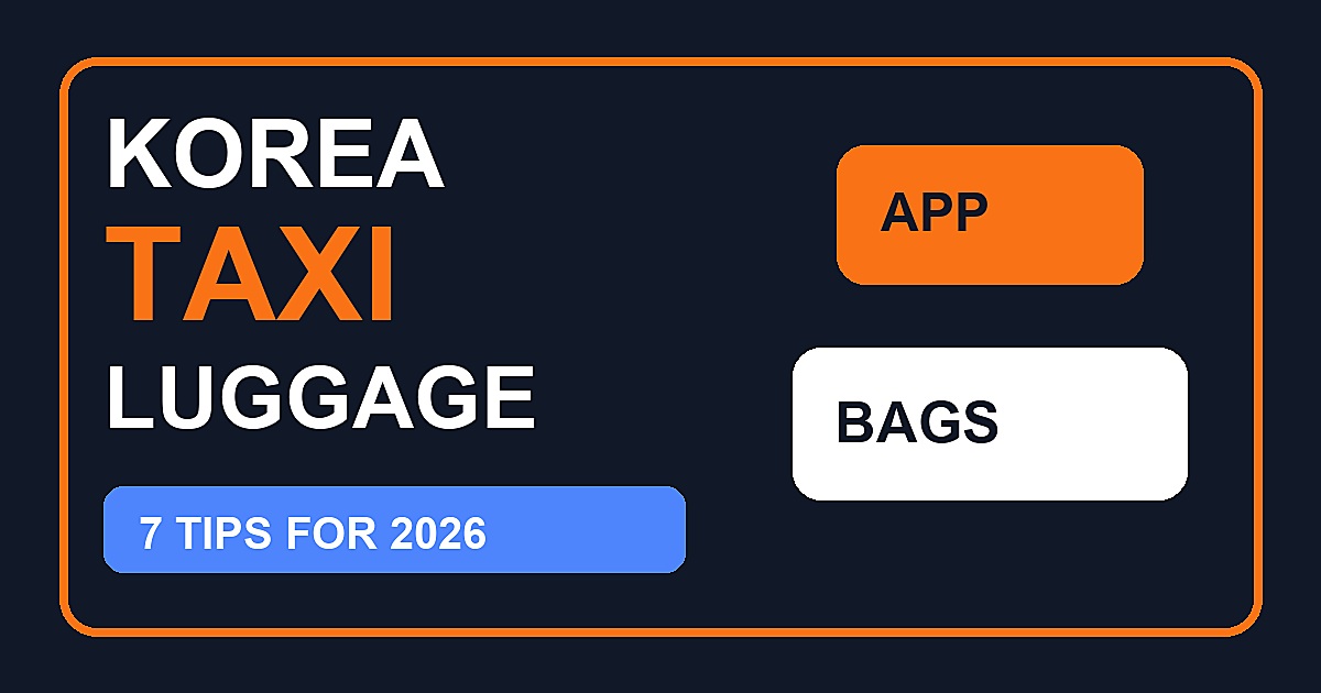Korea taxi luggage tips for foreigners featured thumbnail