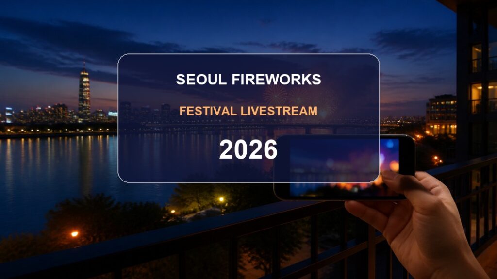 Seoul fireworks festival livestream 2026 thumbnail with a Han River livestream scene and centered keyword text