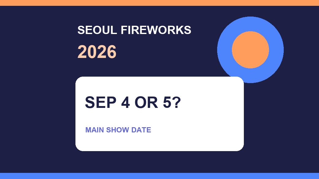 Seoul fireworks festival date 2026 Han River planning thumbnail