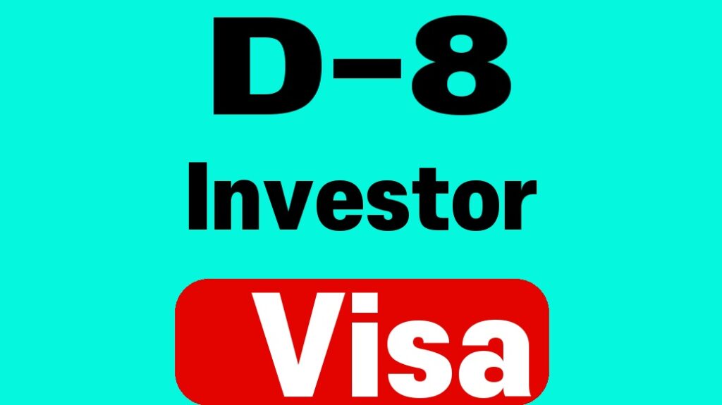Korea D-8 investor visa requirements thumbnail with the words D-8 Investor Visa in a bold graphic design
