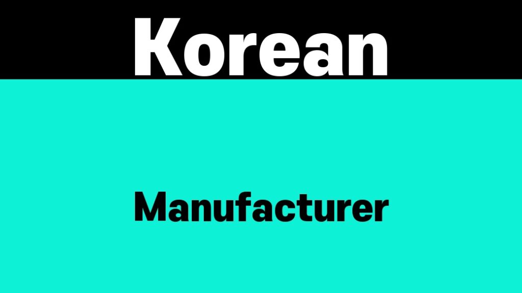 Verify Korean manufacturer before deposit thumbnail with the words Korean Manufacturer in a bold graphic design